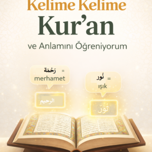 Kelime Kelime Kuran ve Anlamı