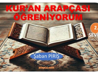 Kur’an Arapçası Öğreniyorum-2